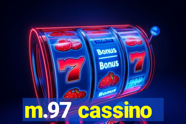 m.97 cassino